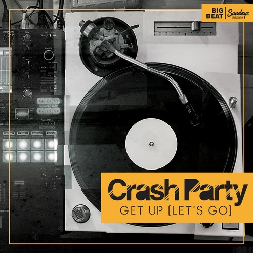 4. Crash Party - Make It Happen [Preview] - OUT NOW!