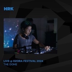 HRK @ Ozora 2024 | The Dome