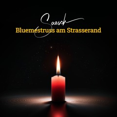 Bluemestruss am Strasserand