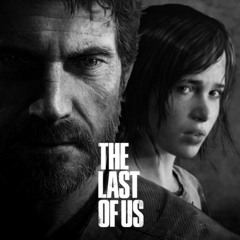 The Last of Us (Main Menu)