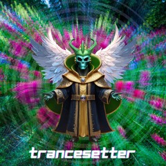 trancesetter