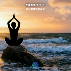 Scott F - Everyday [Sample]