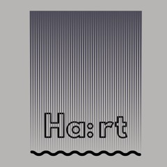 Ha:rt - Podcast & Set