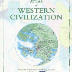 ❤️ Read The 'prentice Hall Atlas Of Western Civilization by  Inc. Prentice-Hall
