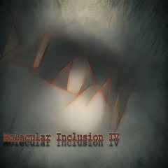 Dolodan - Molecular Inclusion IV