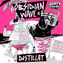 OBSIDIAN WAVE & Distillat - Yappa Yappa (Original Mix)