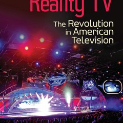 Ebook❤(read)⚡ The Triumph of Reality TV: The Revolution in American Television