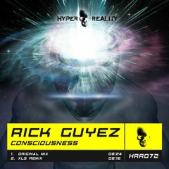 HRR072 Rick Guyez - Consciousness OUT NOW!!!
