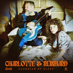 Charlotte & Reinhard - Guardian Of Sleep (Full Single) - s0816