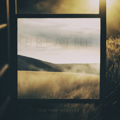 Breathe