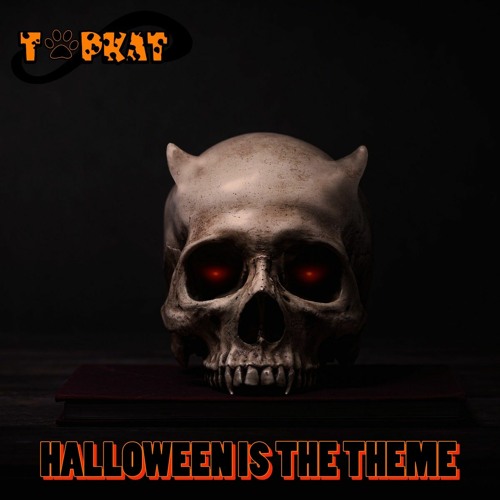 HALLOWEEN IS THE THEME!
