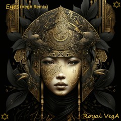Eyes (VegA Remix)
