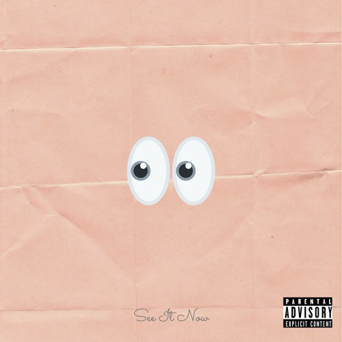 See It Now (Prod. By Daniel Flanagan)