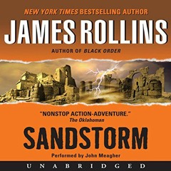 [ACCESS] EPUB KINDLE PDF EBOOK Sandstorm: A Sigma Force Novel, Book 1 by  James Rolli