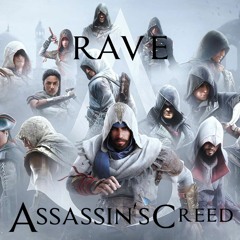 Assassins creed Rave