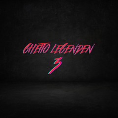 Bonez MC, LX, Gzuz, Maxwell, Sa4 ►GHETTO LEGENDEN 3◄ (prod. Kingside)