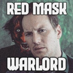 WARLORD - RED MASK [VIEW STREET] (700 FOLLOWER FREEBIE)