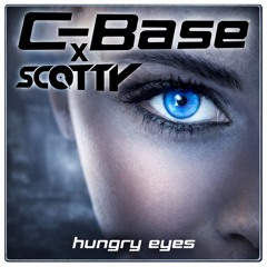 Hungry Eyes (Scotty Extended Remix)