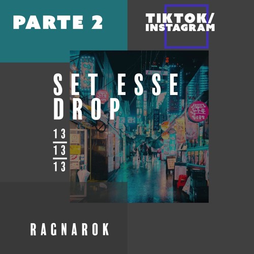 Set esse Drop (Instagram/TikTok) parte 2