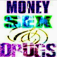 DRUGS MONEY SEX (feat. T0X1CV1P3R) (prod. Zxlda)