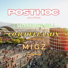 Selections 014 : Coachella 2025 Mix