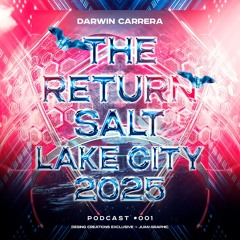 THE RETURN SALT LAKE CITY 2025