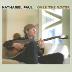 Over the Water