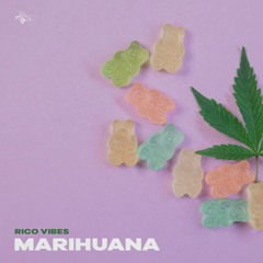 Rico Vibes - Marihuana
