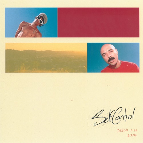 Deion Gill & L'amo - Self Control (Frank Ocean Cover)