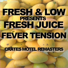 Fever Tension (Original Mix - Crates Motel 2022 Remaster)