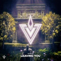 Leaving You [INVIBES Recordings Release]