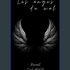 ebook read [pdf] 📚 Les anges du mal (French Edition) get [PDF]