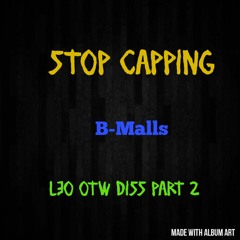 Stop Cappng Leo OTW DISS PART 2