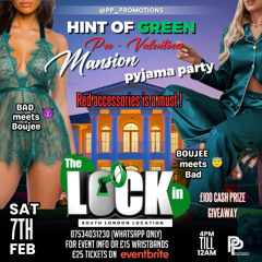 #THELOCKIN (PRE-VALENTINES MANSION PYJAMA PARTY) - SAT 7TH FEB - R&B & SLOW BASHMENT PROMO MIX CD
