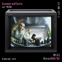 kru [live] 026 w/ MINI