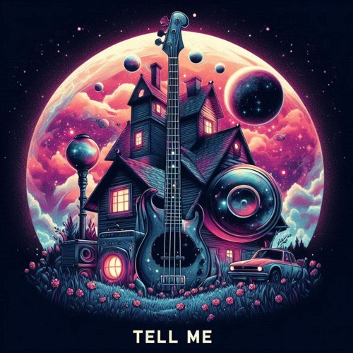 TELL ME