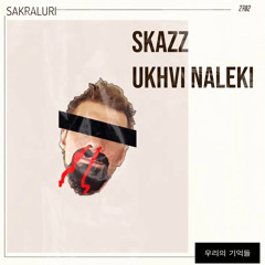 SKAZZ - SAKRALURI