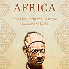 ((Ebook)) ? The Gifts of Africa: How a Continent and Its People Changed the World