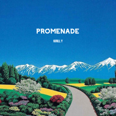 Kirill Y - Promenade