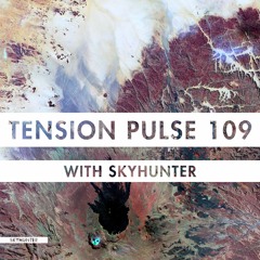 Tension Pulse 109 with Skyhunter