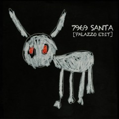 Drake - 7969 Santa (PALAZZO Remix)