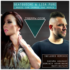 BeatQueche & Lisa Pure - Music Can Change the World (Instrumental Mix)