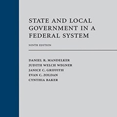 View [EBOOK EPUB KINDLE PDF] State and Local Government in a Federal System by  Danie