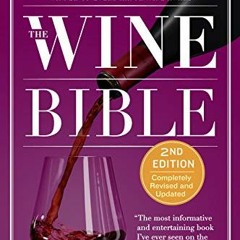 Get [EPUB KINDLE PDF EBOOK] The Wine Bible by  Karen MacNeil ✔️