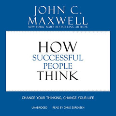 READ KINDLE 📨 How Successful People Think: Change Your Thinking, Change Your Life by
