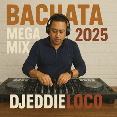 BACHATA MEGA MIX 2025