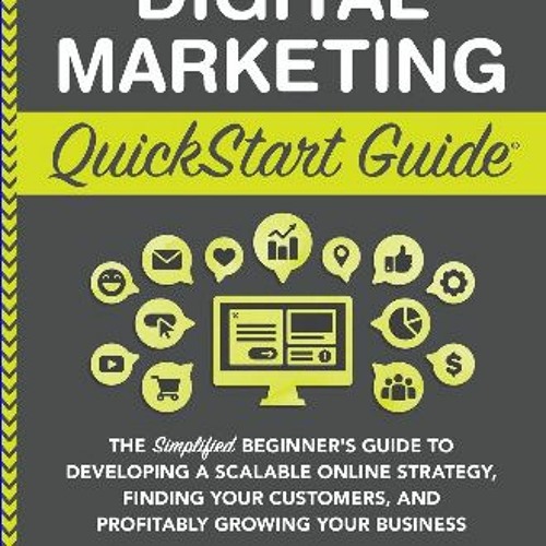 Stream 💖 Digital Marketing QuickStart Guide The Simplified Beginner’s