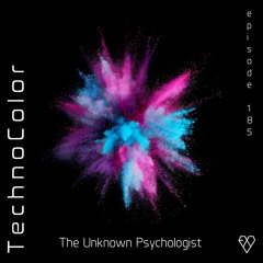 TechnoColor Podcast 185 | The Unknown Psychologist