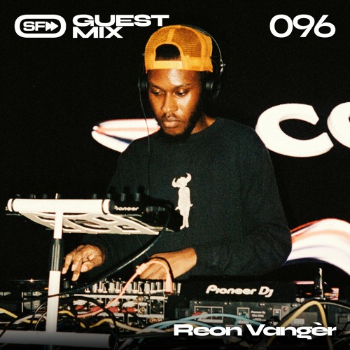 So Future Sounds 096: REON VANGÉR (Guest Mix)