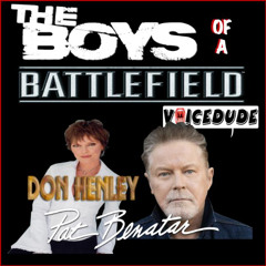 'The Boys Of A Battlefield' - Don Henley Vs. Pat Benatar  [produced by Voicedude]